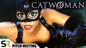 Catwoman (2004) Pitch Meeting