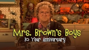 Mrs Brown's Boys Live: 10 Year Anniversary