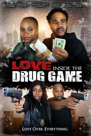 Love Inside the Drug Game